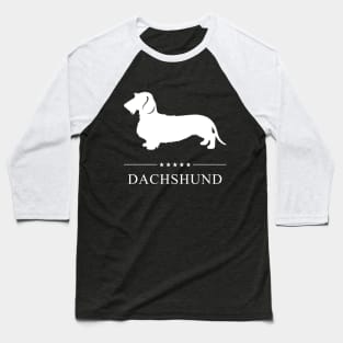 Wirehaired Dachshund Dog White Silhouette Baseball T-Shirt